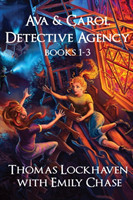 Ava & Carol Detective Agency (Books 1-3)