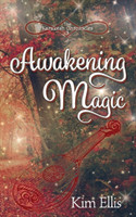 Awakening Magic