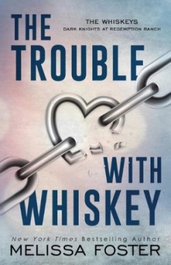 Trouble with Whiskey