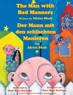 Man with Bad Manners -- Der Mann mit den schlechten Manieren