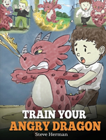 Train Your Angry Dragon