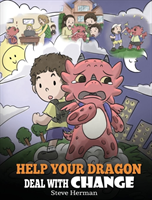 Help Your Dragon Deal With Change