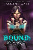 Bound By Magic