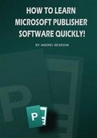 How To Learn Microsoft Publisher Software Quickly!