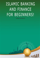Islamic Banking and Finance For Beginners!