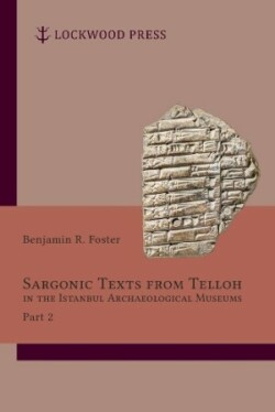 Sargonic Texts from Telloh in the Istanbul Archaeological Museums, Part 2