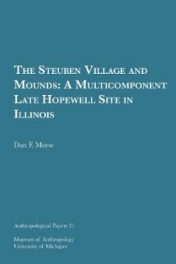 Steuben Village and Mounds Volume 21