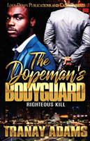 Dopeman's Bodyguard