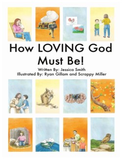 How LOVING God Must Be!