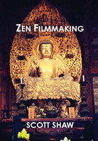 Zen Filmmaking