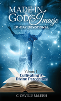 Made in God's Image 31-Day Devotional - Volume 1