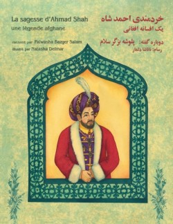 sagesse d'Ahmad Shah