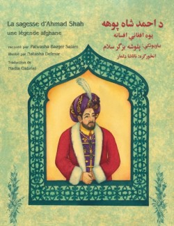 sagesse d'Ahmad Shah