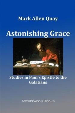 Astonishing Grace