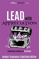 Lead with Appreciation