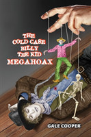 Cold Case Billy the Kid Megahoax