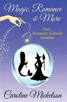 Magic, Romance & More