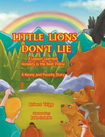 Little Lions Don't Lie