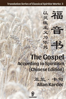 Gospel According to Spiritism (Chinese Edition)