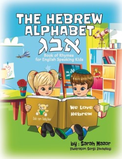 Hebrew Alphabet Book of Rhymes For English Speaking Kids