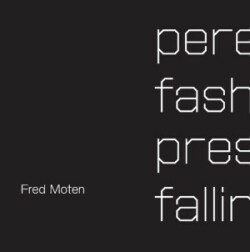 Perennial Fashion   Presence Falling