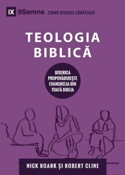 Teologia Biblică (Biblical Theology) (Romanian)