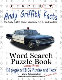 Circle It, Andy Griffith Facts, Word Search, Puzzle Book