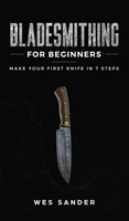 Bladesmithing for Beginners