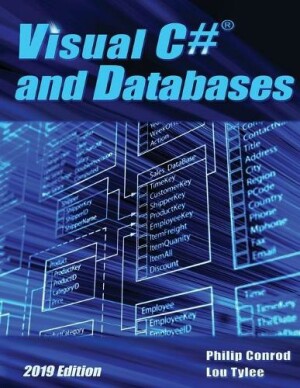Visual C# and Databases 2019 Edition