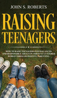 Raising Teenagers