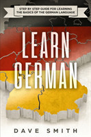 Learn German Step by Step Guide For Learning The Basics of The German Language