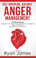 Self-Discipline, Jealousy, Anger Management