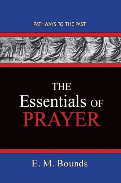 Essentials of Prayer