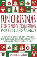 Fun Christmas Riddles and Trick Questions for Kids and Family