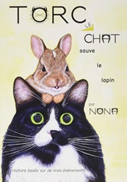 TORC le CHAT sauve le lapin