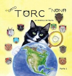 GATO TORC en Am�rica del Norte parte 1