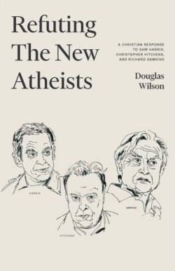 Refuting the New Atheists