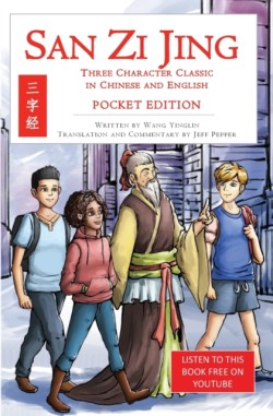 San Zi Jing - Three Character Classic in Chinese and English Pocket Edition