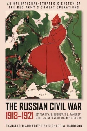 Russian Civil War, 1918-1921