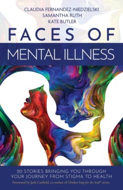 Faces of Mental Illness