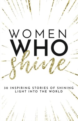 Women Who Shine