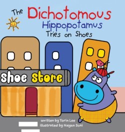 Dichotomous Hippopotamus Tries on Shoes