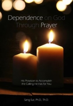 Dependence Prayer