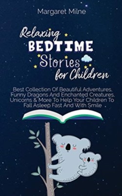 Relaxing Bedtime Stories for Children