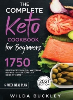 Complete Keto Cookbook for Beginners