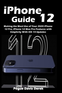 iPhone 12 Guide