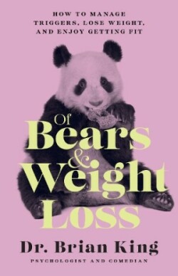 Of Bears and Weight Loss