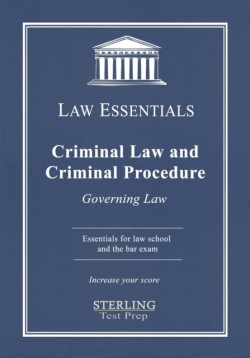 Criminal Law and Criminal Procedure, Law Essentials