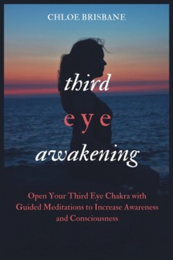 Third Eye Awakening