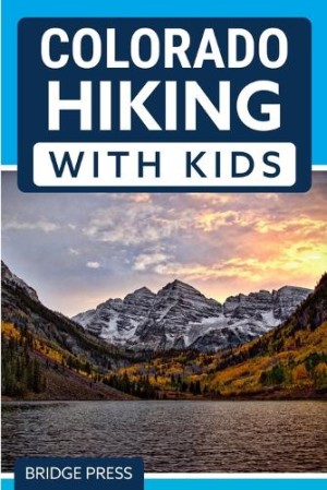 Colorado Hiking with Kids